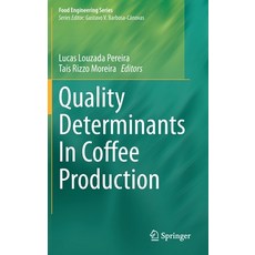 Quality Determinants in Coffee Production Hardcover, Springer, English, 9783030544362