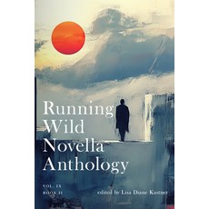 (영문도서)Running Wild Novella Anthology Volume 9 Book 2 Paperback, Running Wild Press, English, 9781963869064