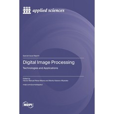 (英文圖書)Digital Image Processing: Technologies and Applications 精裝版, Mdpi AG, 英文