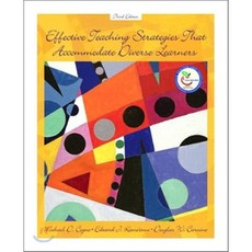 Effective Teaching Strategies That Accomodate Diverse Learners 3/E, Prentice Hall