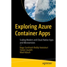 (英文圖書)Exploring Azure Container Apps: Scaling Modern and Cloud-Native Apps and Microse... 平裝版, Apress, 英文