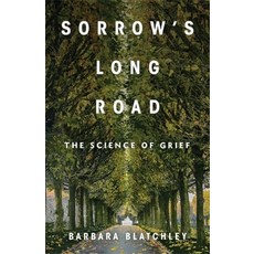 (英文圖書)Sorrow's Long Road: The Science of Grief 精裝版, Columbia University Press, 英文