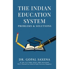 (영문도서)The Indian Education System - Problems and Solutions Hardcover, Notion Press, English, 9798902694342