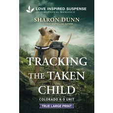 (영문도서)Tracking the Taken Child Paperback, Love Inspired Suspense True..., English, 9781335400376