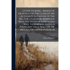 (영문도서)Letter To John ... Bishop Of Lichfield On The Claim Of His ... Authority In Favo... Paperback, Nabu Press, English, 9781273797156