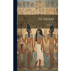 (영문도서) Scarabs Hardcover, Legare Street Press, English, 9781020861239