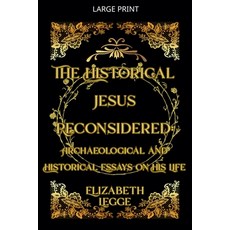 (英文圖書)The Historical Jesus Reconsidered: Archaeological and Historical Essays on His Life 平裝版, Romaaquila, 英文, 平裝本