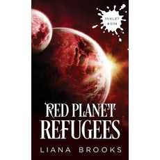 Red Planet Refugees Paperback, Inkprint Press