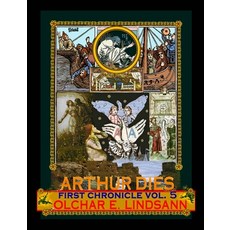 (영문도서) Arthur Dies: First Chronicle Vol. 5 Paperback, Luna Bisonte Prods, English, 9781938521836