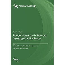 (영문도서)Recent Advances in Remote Sensing of Soil Science Hardcover, Mdpi AG, English, 9783725881857