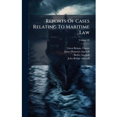 (英文圖書)Reports Of Cases Relating To Maritime Law 精裝版, Hutson Street Press, 英文