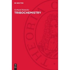 (영문도서) Tribochemistry Hardcover, de Gruyter, English, 9783112765401