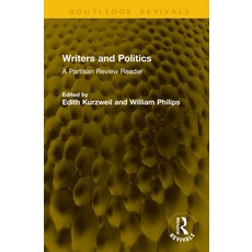 (영문도서)Writers and Politics: A Partisan Review Reader Hardcover, Routledge, English, 9781041311034 Routledge, English, 9781041311034