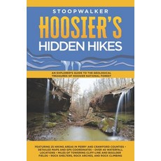 (영문도서) Hoosier's Hidden Hikes: An explorer's guide to the geological treasures of Hoosier National F... Paperback, Independently Published, English, 9798863069838