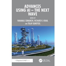 (영문도서)Advances using AI - The Next Wave Paperback, CRC Press, English, 9781041237402