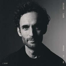 [CD] Julian Lage (줄리안 라지) - Speak To Me