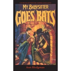 (英文圖書)My Babysitter Goes Bats 平裝版, Ibooks for Young Readers, 英文