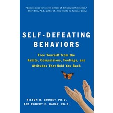 (영문도서) Self-Defeating Behaviors Paperback, HarperOne, English, 9780062501974