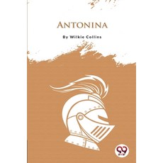 (영문도서) Antonina Paperback, Double 9 Books, English, 9789356560154