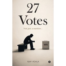 (영문도서)27 Votes: Not Just a Number Paperback, Notion Press, English, 9798903629374