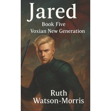 (영문도서)Jared: Voxian New Generation Paperback, Independently Published, English, 9798862489248