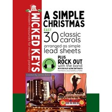 (英文圖書)A Simple Christmas: 30 Classic Carols Arranged as Simple Lead Sheets 平裝版, Independently Published, 英文