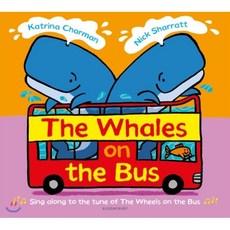 The Whales on the Bus, Bloomsbury