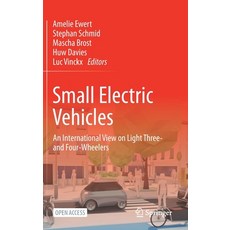 Small Electric Vehicles: An International View on Light Three- And Four-Wheelers Hardcover, Springer, English, 9783030658427