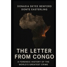 (영문도서)The Letter from Congo: A Forensic History of the Worlds Greatest Crime Paperback, Independently Published, English, 9798272889454