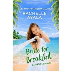 (영문도서)Bride for Breakfast Paperback, Independently Published, English, 9798244649499