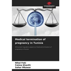 (영문도서)Medical termination of pregnancy in Tunisia Paperback, Our Knowledge Publishing, English, 9786208817879