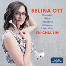 [CD] Selina Ott 오네게르: 인트라다 / 글리에르: 트럼펫 협주곡 외 (Honegger: Intrada / Gliere: Concerto Op.82)