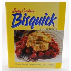 Betty Crocker's Bisquick Cookbook [hardcover], Betty Crocker's Bisquick Cookb