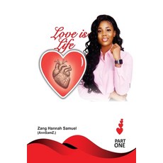 (英文圖書)Love Is Life 平裝版, Independently Published, 英文