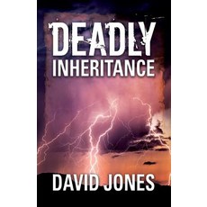 (영문도서) Deadly Inheritance Paperback, Outskirts Press