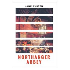 (영문도서) Northanger Abbey Paperback, Maven Books, English, 9789387488892