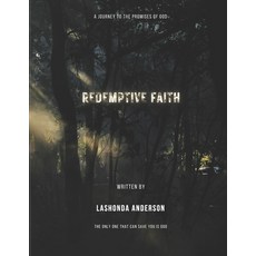 (英文圖書)Redemptive Faith: A Journey to the Promises of God 平裝版, Independently Published, 英文