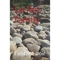 (영문도서) Le Ret family Paperback, Independently Published, English, 9798864932377
