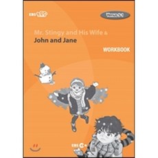 Mr. Stingy and His Wife John and Jane: EBS 초목달 워크북 / Venus 5-1 Workbook