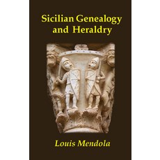 (영문도서)Sicilian Genealogy and Heraldry Paperback, Trinacria Editions, English, 9780615796932