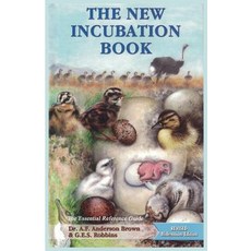 The New Incubation Book: the essential reference guide Paperback, Hancock House Publishers, English, 9780888391728