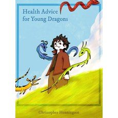 (英文圖書)Health Advice for Young Dragons 精裝版, Lulu.com, 英文