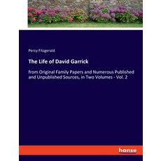 (英文圖書)The Life of David Garrick: from Original Family Papers and Numerous Published an... 平裝版, Hansebooks, 英文