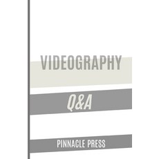 (영문도서) Videography Q&A Paperback, Independently Published, English, 9798302261007