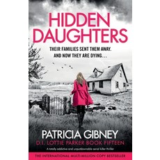 (영문도서)Hidden Daughters: A totally addictive and unputdownable serial killer thriller Paperback, Bookouture, English, 9781836185871