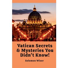 (영문도서)Vatican Secrets & Mysteries You Didn't Know! Paperback, Bjr Publications, English, 9798233021930