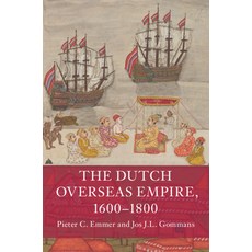 The Dutch Overseas Empire 1600-1800 Paperback, Cambridge University Press