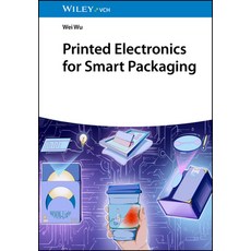 (영문도서)Printed Electronics for Smart Packaging Hardcover, Wiley-Vch, English, 9783527351169