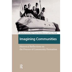(영문도서)Imagining Communities: Historical Reflections on the Process of Community Formation Paperback, Routledge, English, 9781041181286
