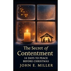 (英文圖書)The Secret of Contentment: 14 Days to Peace Before Christmas 平裝版, Independently Published, 英文